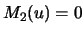 $M_{2}(u)=0$