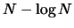 $N-\log{N}$